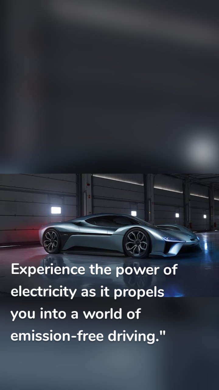 Experience the power of electricity as it propels you into a world of emission-free driving."

